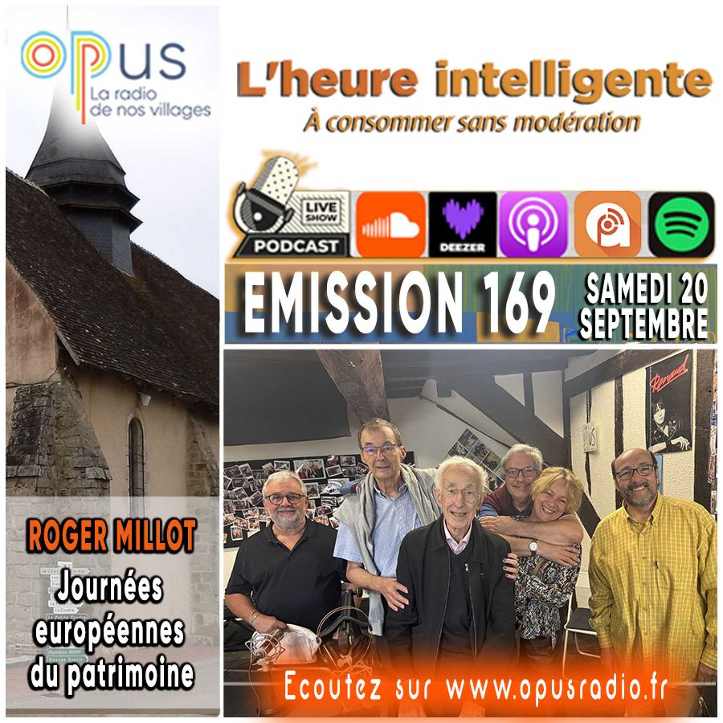 L’heure intelligente EM169 - 20/09/25 : Roger Millot, Jounées européennes du patrimoine