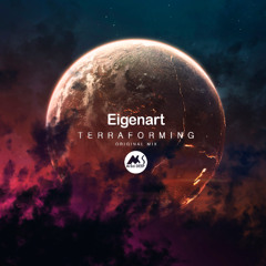 𝐏𝐑𝐄𝐌𝐈𝐄𝐑𝐄: Eigenart - Terraforming [M-Sol DEEP]