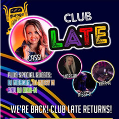 Club Late Set