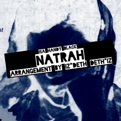 Isa Handy Black - Natrah 2023 (Arrangement By IZ*DETH DETH*IZ)