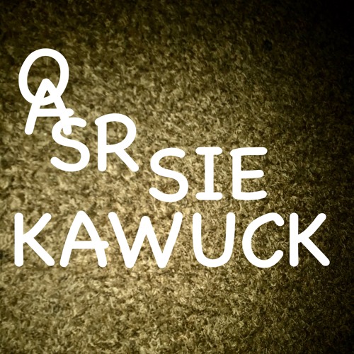 0ASR SIE KAWUCK...TPalik