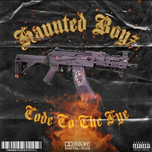 Haunted Boyz - Code To The Fye (prod. rxkc)