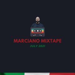 Marciano Mixtape - July 2021
