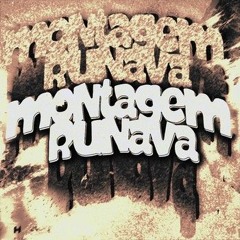 VEXYEAN - MONTAGEM RUNAVA