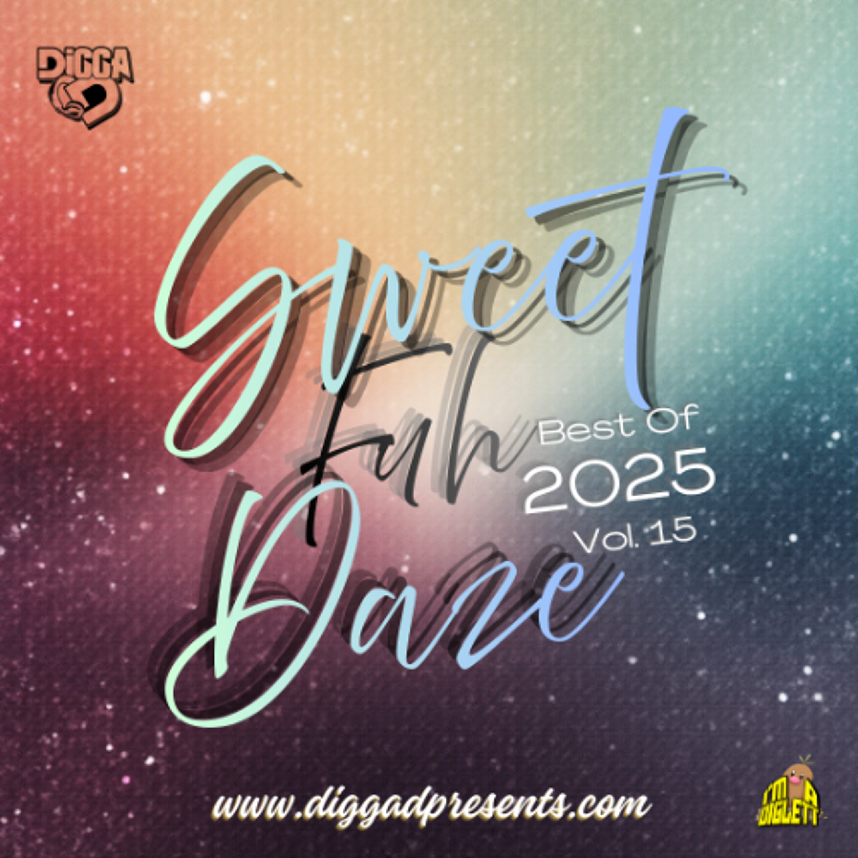 Sweet Fuh Daze - Best Of 2025 (Vol.15)