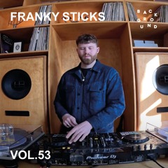 BACKGROUND VOL. 53 - FRANKY STICKS
