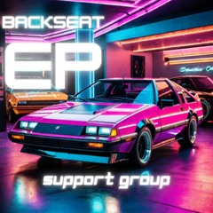 Support Group - Backseat