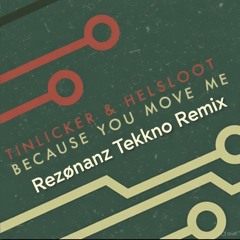 Because you Move me (Tekkno Version )