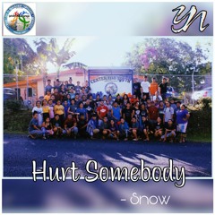 Snow - Hurt Somebody (Prod. By Y4C) 2020
