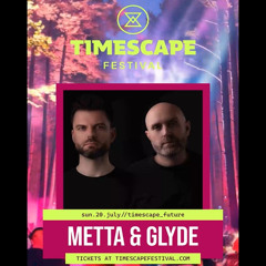 Metta & Glyde Pres. Focus - Live @ Timescape Festival 2025 (Future Stage)