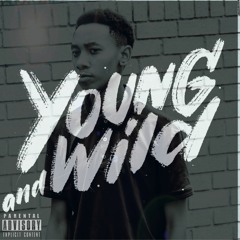 Young & Wild (Prod. J.Jan)