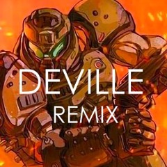 DOOM ETERNAL OST - THE ONLY THING THEY FEAR IS YOU [DEVILLE REMIX] 2021
