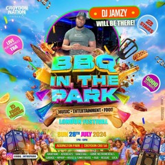@DJJAMZY | BBQ IN THE PARK | PROMO MIX 2024 AFRO/ AMAPIANO/ DANCEHALL @CROYDONNATION @BBQ_INTHEPARK