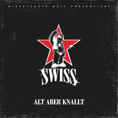Swiss hat schulden (feat. Buddy Ogün)