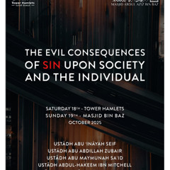 “The Ill Effects of Intoxicants and Music” - By Ustādh Abu Ukkāshah ‘Abdul-Ḥakīm