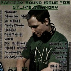 Scream-X @ Factory Sound - Issue #03 (ST_K's Birthday)