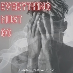 Everything Must Go