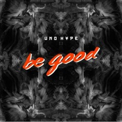 Uno Hype - In The Long Run (Prod. By BrandUn DeShay)
