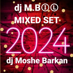 WE READY FOR SILVESTER- 2024 - dj Moshe Barkan Set