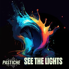 See the Lights (Original Mix)
