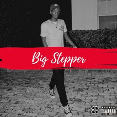 Big Stepper(Roddy Ricch Remix)