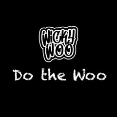 Do the Woo 2