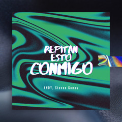 REPITAN ESTO CONMIGO