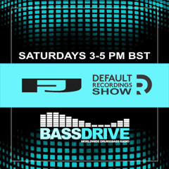 Default Recordings Show hosted by FJ - Bassdrive 14.06.25