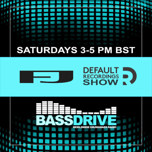 Default Recordings Show hosted by FJ - Bassdrive 14.06.25