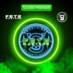 [LIVE SET] CLOSE FRIENDS [FT MATRIX & MR U.C]