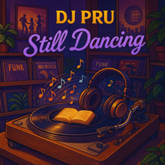 Dj Pru - Still Dancing