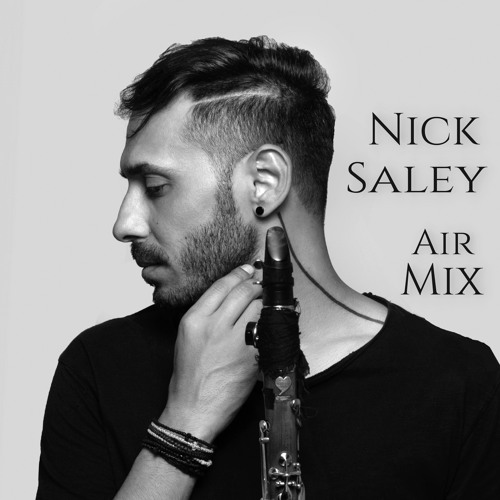 Nick Saley - Air Mix [Free Download]