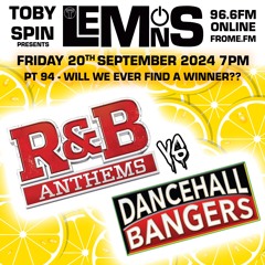 Lemons - Pt 094 - RnB vs Dancehall
