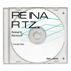 PREMIERE: Reinartz - Second Try [Corrupt Data]