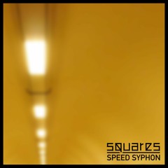 PREMIERE : Squares - Speed Syphon (Fish Go Deep Remix)