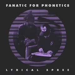 V.A.L.L.E Fanatic For Phonetics - Lyrical Spree Prod By DJ Fino