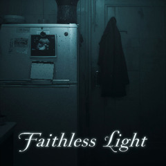 Faithless Light - Feat. Daniel Espinoza