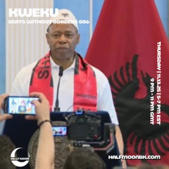 Beats without Borders 006 w/ Kweku - 11.13.25