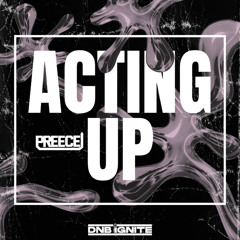 PREECE - ACTING UP (FREE DOWNLOAD)