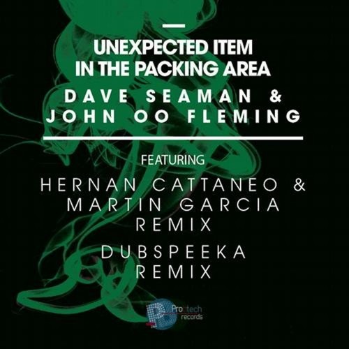 Dave Seaman, John OO Fleming - Unexpected Item In The Packing Area (Dubspeeka Remix)