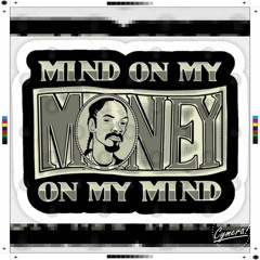 I GOT MONEY ON MY MIND 💸💷💶💴💵💸  🤑$MFG4LifeTM🤑