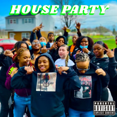 Houseparty Feat. ALLSLIME5