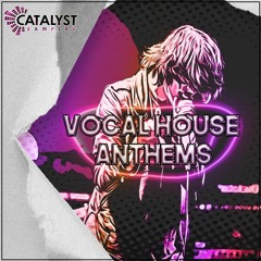 Vocal House Anthems Samplepack