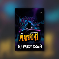 Mix Playero  Underground Dj Fredy Donis
