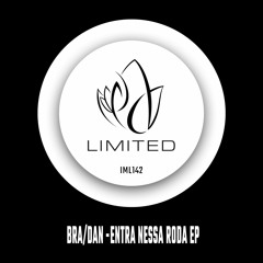 IML142 - BRA/DAN - ENTRA NESSA RODA EP