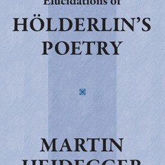 [READ] ⚡PDF✔ Elucidations of Holderlin's Poetry (Contemporary Studies in Philoso