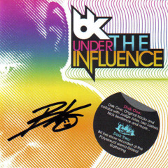 Under The Influence Mixed By BK - CD2 - (2007)