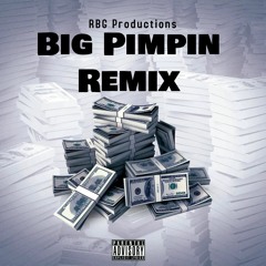 Big Pimpin Remix (feat. Auggss)