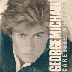 George Michael - Careless Whisper (Kexx Reload) [work in progress]