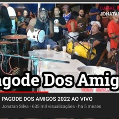PAGODE DOS AMIGOS 2022 AO VIVO